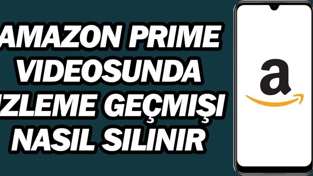 2024de amazon izleme gecmisi nasil silinir