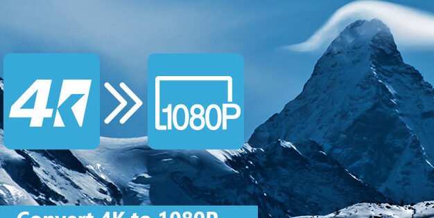 4K'yı Sizin İçin 1080P'ye Dönüştürmenin Güvenilir Yöntemleri 1 4kyi sizin icin 1080pye donusturmenin guvenilir yontemleri